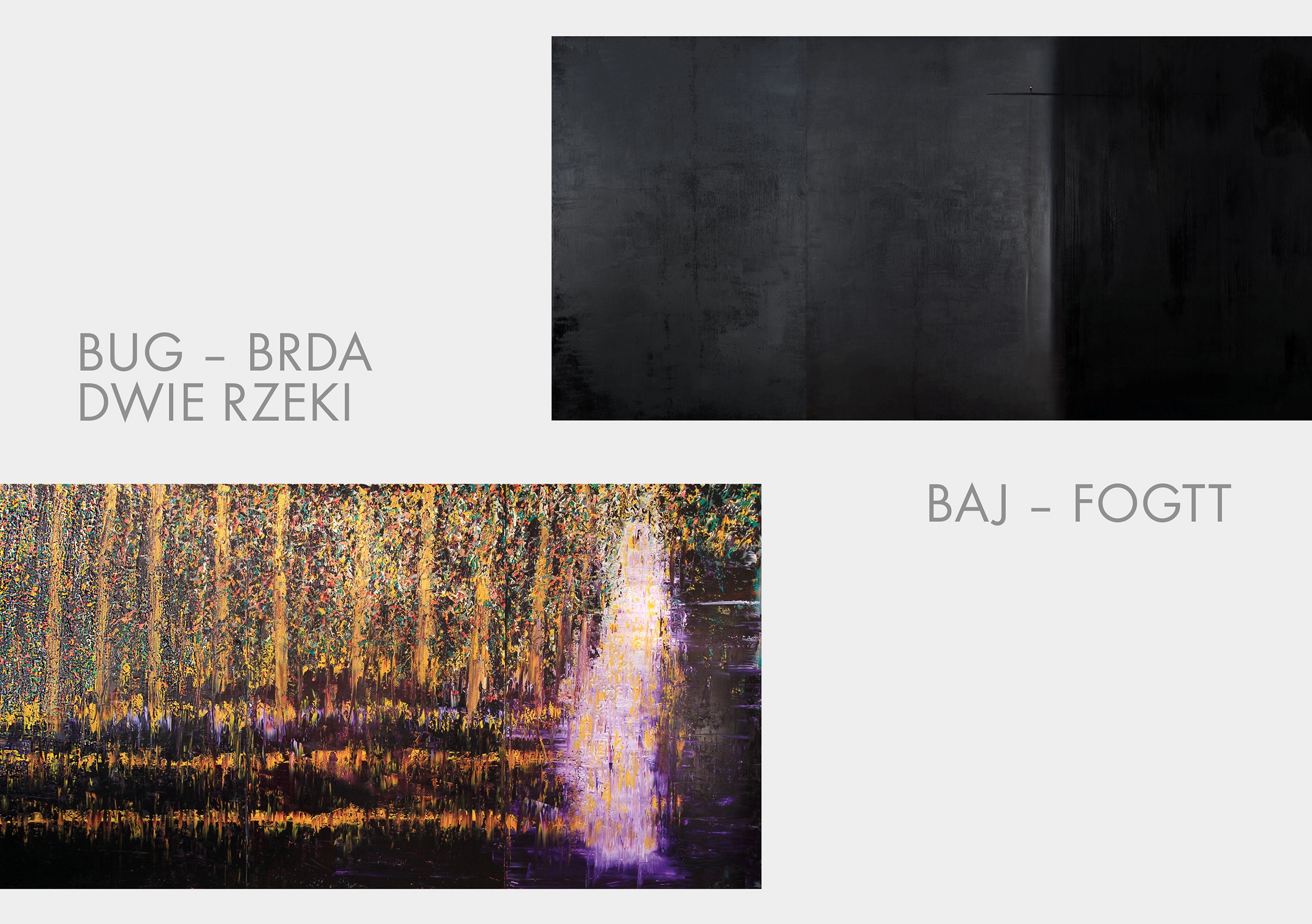 BAJ – FOGTT. BUG – BRDA. Dwie rzeki